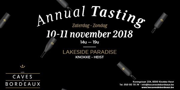 Annual Tasting Les Caves de Bordeaux: 10-11 november 2018
