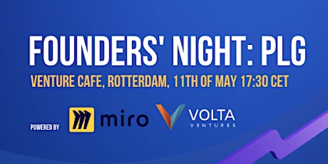 Primaire afbeelding van Founders' Night: An Operator’s Guide to Unlocking the Power of PLG