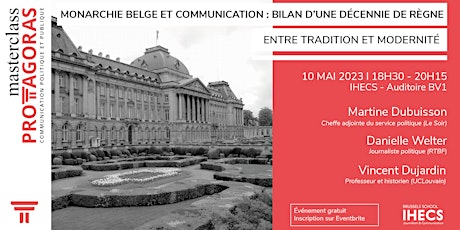 Image principale de Masterclass PROTAGORAS – Monarchie belge et communication