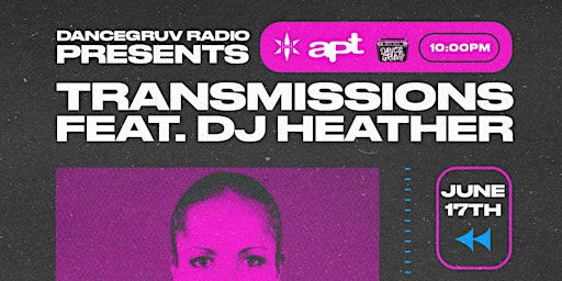 Transmissions featuring DJ Heather (Chicago) primary image