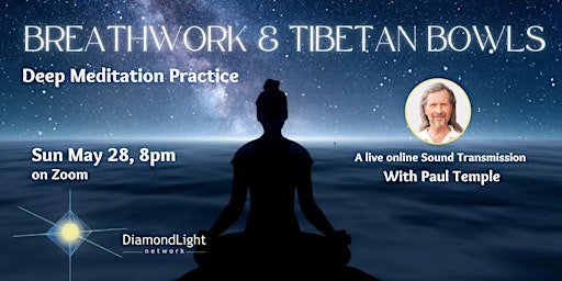 Immagine principale di Breathwork & Tibetan Bowls: Deep Meditation Session 