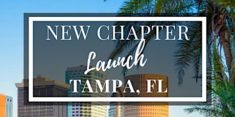Tampa, FL Chapter Launch - Women's Business League