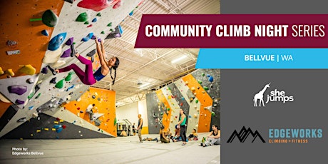 SheJumps x Edgeworks Bellevue | Community Climb Night Series | WA