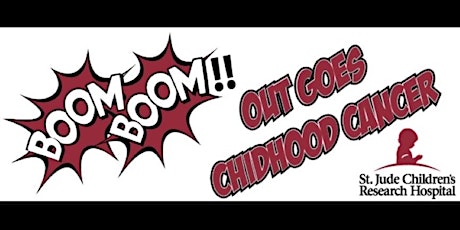 Image principale de BOOM BOOM Out Goes Childhood Cancer Xlll