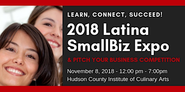 2018 Annual Latina SmallBiz Expo & Pitch your Business Competition