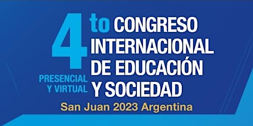 Imagen principal de 4to Congreso Internacional de Educación y Sociedad, San Juan Argentina