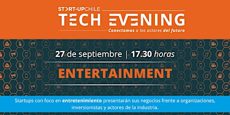 Tech Evening: Entretenimiento primary image