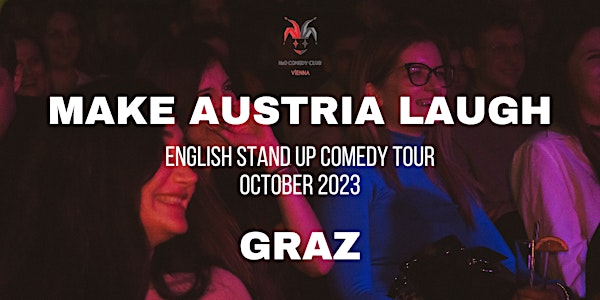 Make Austria Laugh Tour 2023 - Graz - English Stand-Up Comedy Show