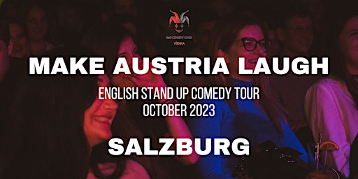 Make Austria Laugh Tour 2023 - Salzburg - English Stand-Up Comedy Show primary image