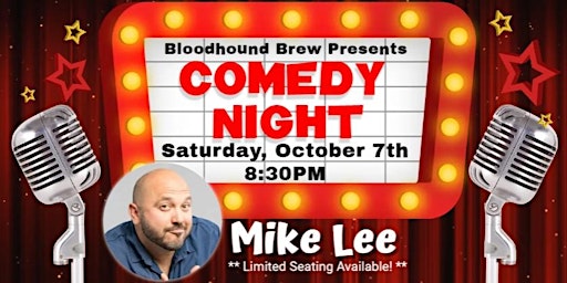 BLOODHOUND BREW COMEDY NIGHT - Headliner: Mike Lee primary image