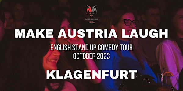 Make Austria Laugh Tour 2023 - Klagenfurt - English Stand-Up Comedy Show