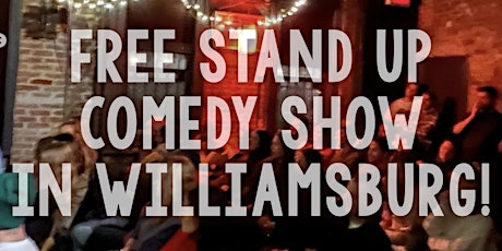 FREE STANDUP COMEDY SHOW IN BROOKLYN