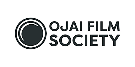 Primaire afbeelding van Ojai Film Society's Annual Fundraiser & Summer Series Reveal Party