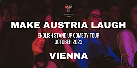 Make Austria Laugh Tour 2023 - Vienna - English Stand-Up Comedy Show
