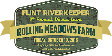 Flint Riverkeeper Annual Dinner and Auction Event: Rolling Meadows Farm 2018 primary image