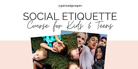 Social Etiquette Course for Kids & Teens at Two Summerlin