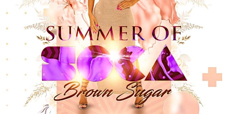 Summer Of Soca - Brown Sugar primary image