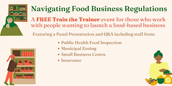 Navigating Food  Business Regulations : Train the Trainer