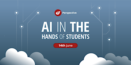 Perspective AI: AI in the hands of students