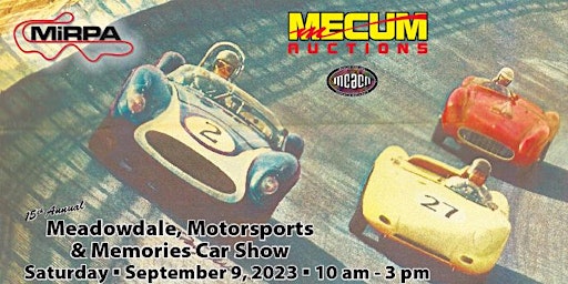 15th Annual Meadowdale, Motorsports & Memories Car Show primary image