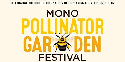 Imagem principal do evento 2024 Mono Pollinator Garden Festival