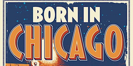 Film Screening, Chicago Blues Festival: Born In Chicago