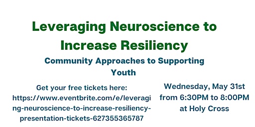 Leveraging Neuroscience to Increase Resiliency Presentation
