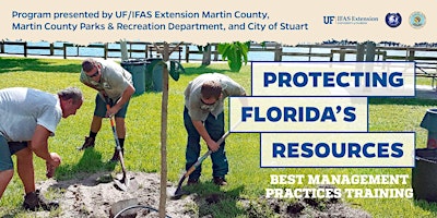 Protecting Florida's Resources Best Management Practices 2024 Training primary image