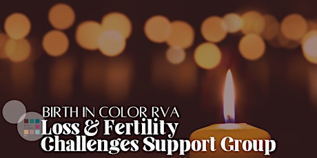 Infant Loss & Fertility Challenges Support Group