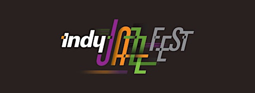 Collection image for INDY JAZZ FEST 2023