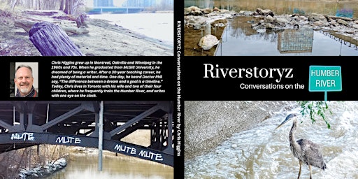 Imagen principal de Book Launch: "RIVERSTORYZ: Conversations on the Humber" by Chris Higgins