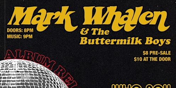 Mark Whalen Album Release Show 