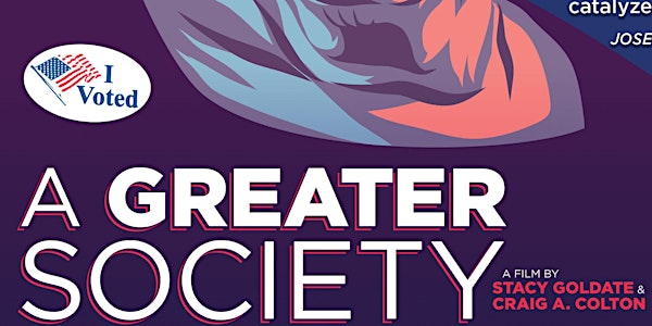 A Greater Society documentary screening