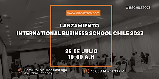 Imagen principal de Lanzamiento International Business School Chile 2023