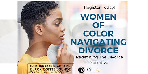 Women of Color Navigating Divorce. Redefining the Narrative. primary image