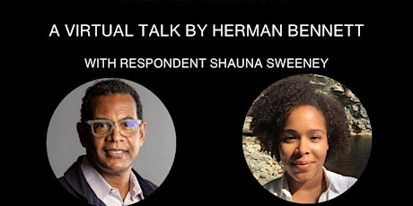 A Virtual Talk by Herman Bennett primary image