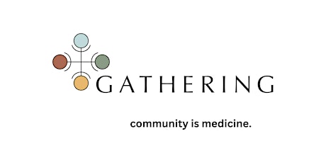 Introduction to Gathering Group's Community-Based Healing Model
