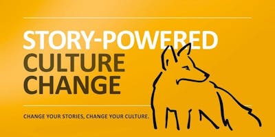 Story-powered Culture Change - Menlo Park 2018