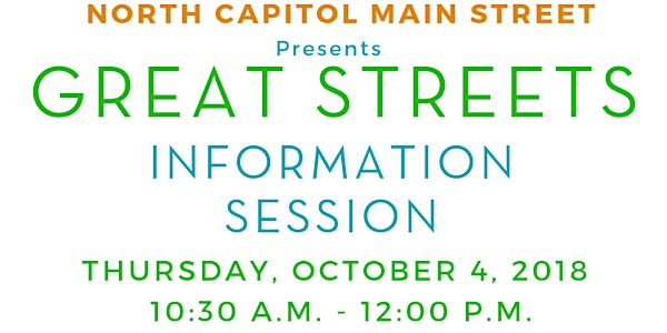 Great Streets Info Session: North Capitol Main Street