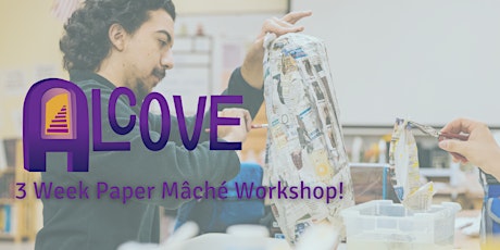 Paper Mâché (CLAY) Workshop (3-Week Session)