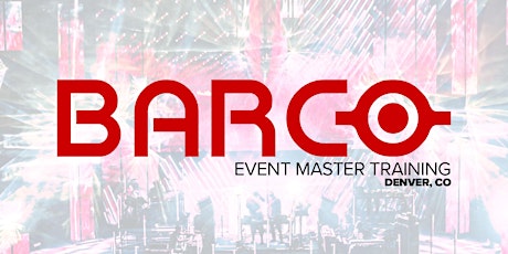 Barco Event Master Training - Denver, CO primary image