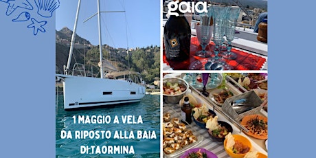 Imagen principal de 1 MAGGIO A VELA: DA RIPOSTO ALLA BAIA DI TAORMINA