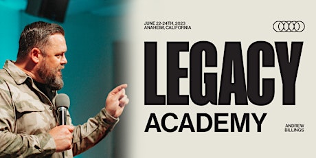 Legacy Academy | June 22-24th, 2023