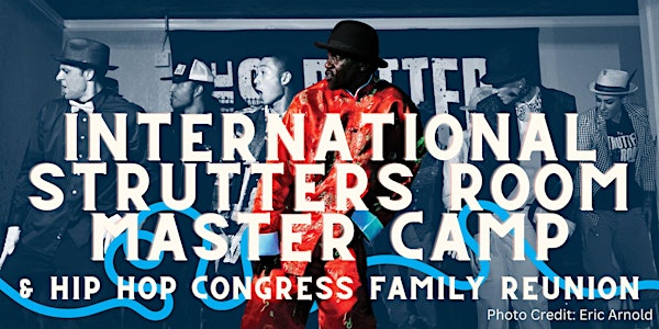 2023 International Strutters Room Master Camp & Hip Hop Congress Reunion