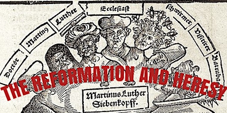 The Reformation and Heresy primary image