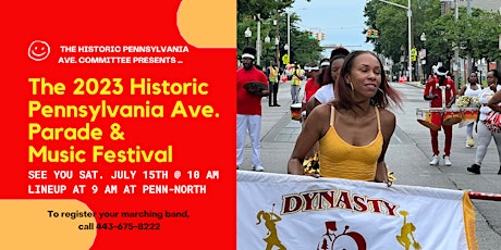 The 2023 Historic Pennsylvania Ave. Parade & Music Festival