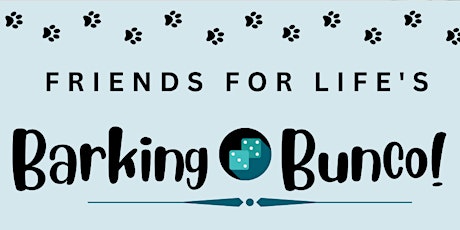 Friends for Life's Barking Bunco! - Welcome to the Jungle! primary image