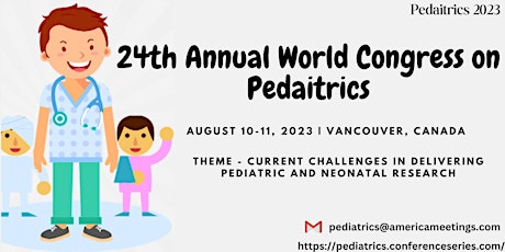 24th Annual World Congress on Pediatrics