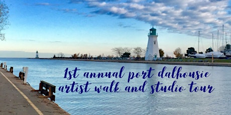 1st Annual Port Dalhousie Artist Walk and Studio Tour primary image