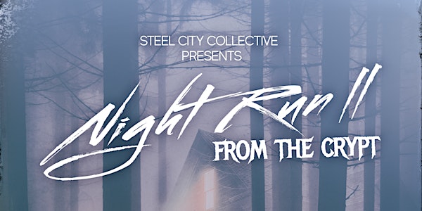 NIGHT RUN II - FROM THE CRYPT (After Party)- Kalax, Ex-Machina, Neon Proxy...